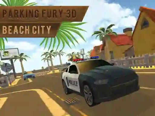 Spēle Parking Fury 3d: Beach City online