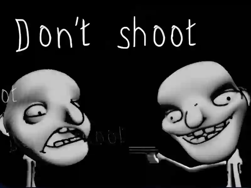 Spēle Don't shoot online