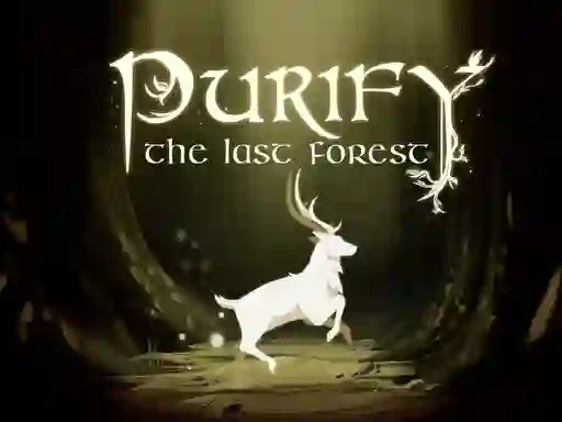 Spēle Purify the Last Forest online