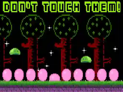 Spēle Don't touch them! online