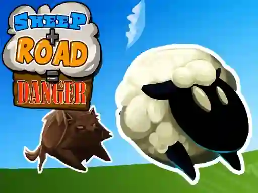 Spēle Sheep + Road u003d Danger online