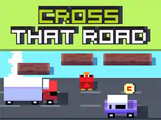 Spēle Cross That Road online