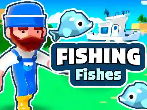 Spēle Fishing Fishes online