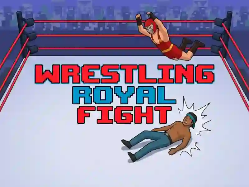 Spēle Wrestling Royal Fight online