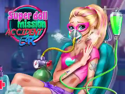 Spēle Super Doll Mission Accident Er online