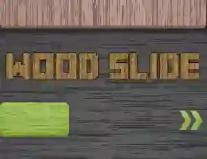 Spēle Wood Slide online