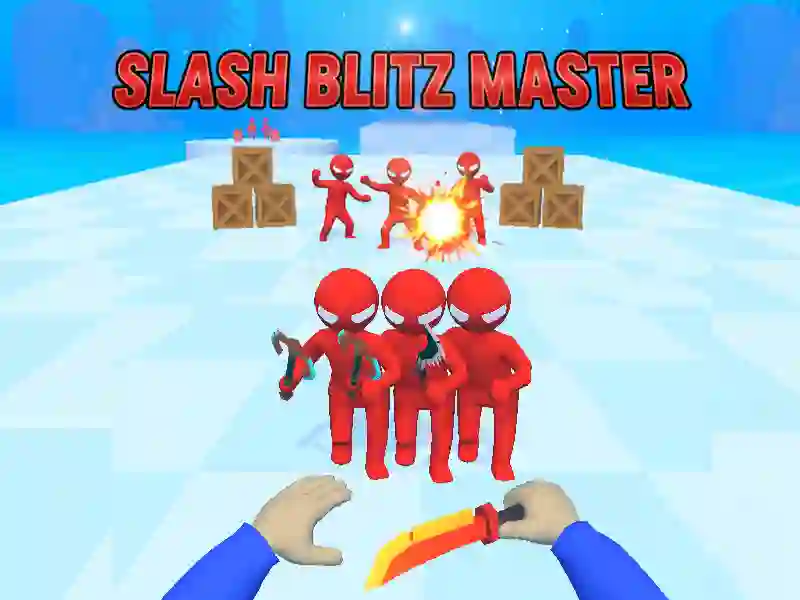 Spēle Slash Blitz Master online