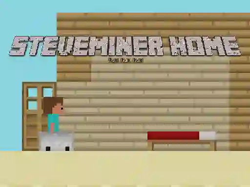 Spēle Steveminer Home online