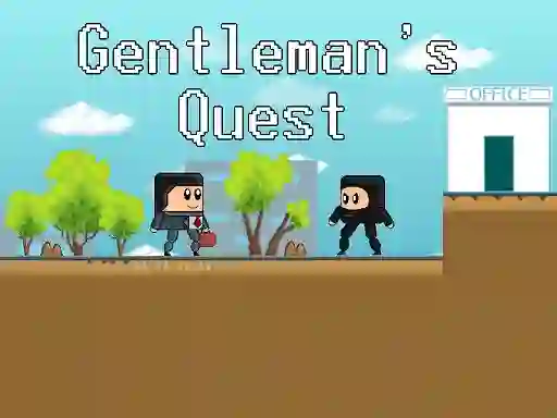 Spēle Gentleman's Quest online