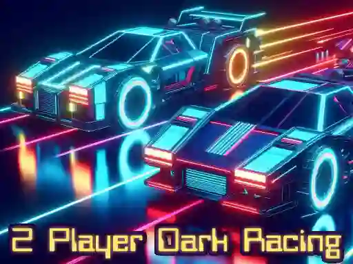 Spēle 2 Player Dark Racing online