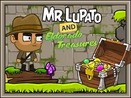 Spēle Mr  Lupato and Eldorado Treasure online