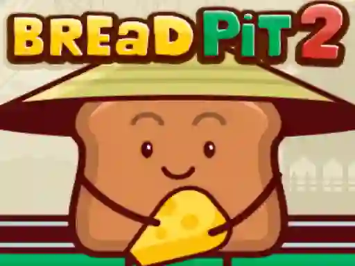 Spēle Bread Pit 2 online