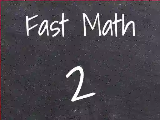 Spēle Fast Math 2 online