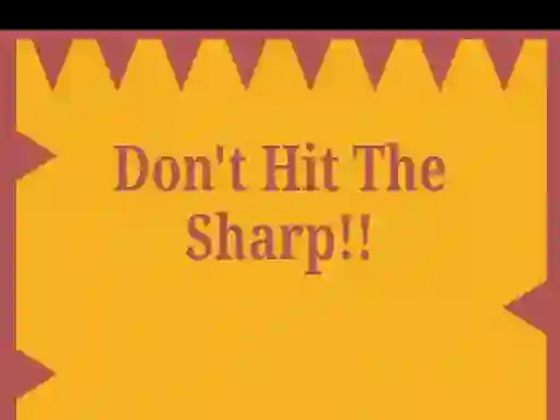 Spēle Don't Hit The Sharp online