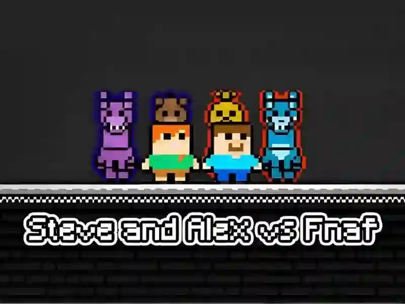 Spēle Steve and Alex vs Fnaf online