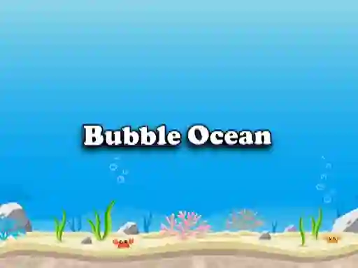 Spēle Bubble Ocean online