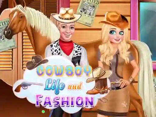 Spēle Cowboy Life and Fashion online