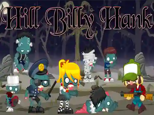 Spēle Hill Billy Hank online