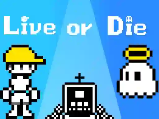 Spēle Live or Die online