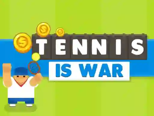 Spēle Tennis Is War online