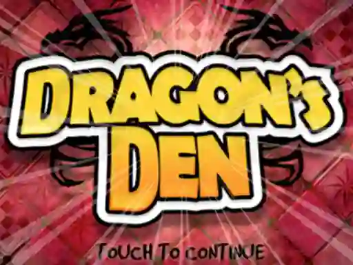 Spēle Dragons Den online