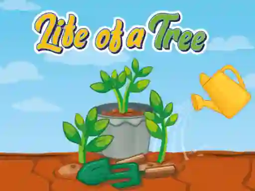 Spēle Life of a Tree online