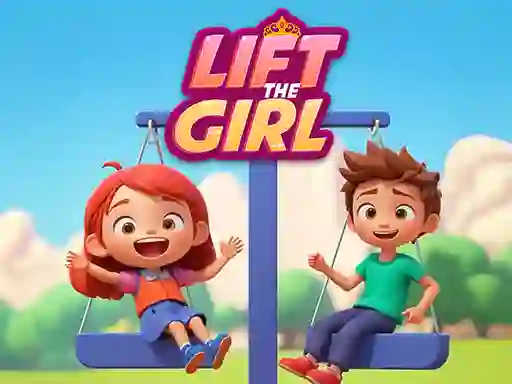 Spēle Lift The Girl online
