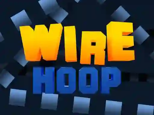 Spēle Wire Hoop online