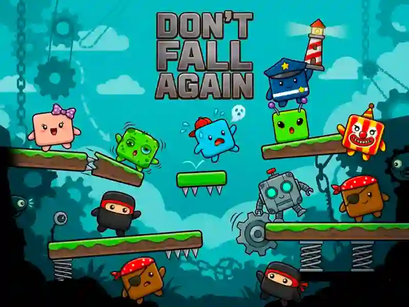 Spēle Don’t Fall Again online