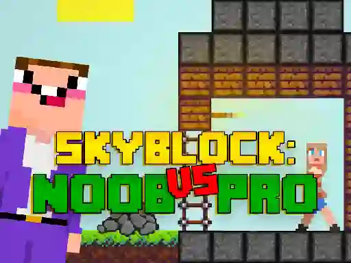 Spēle Noob vs Pro Skyblock online