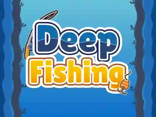 Spēle Deep Fishing online