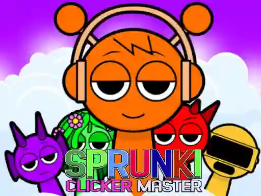 Spēle Sprunki Clicker Master online