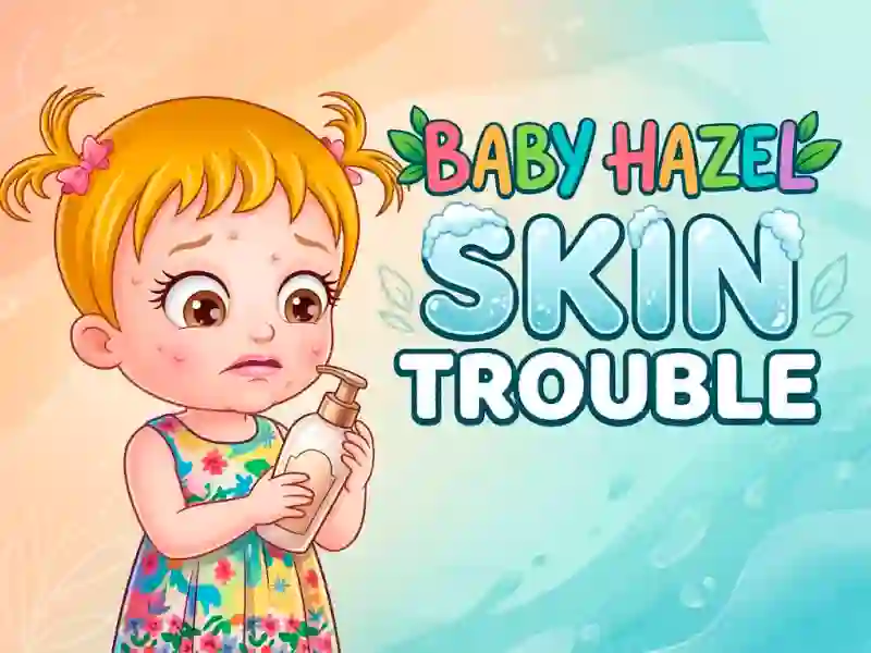 Spēle Baby Hazel Skin Trouble online