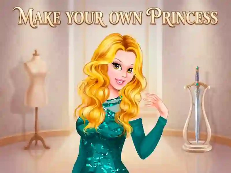 Spēle Make Your Own Princess online