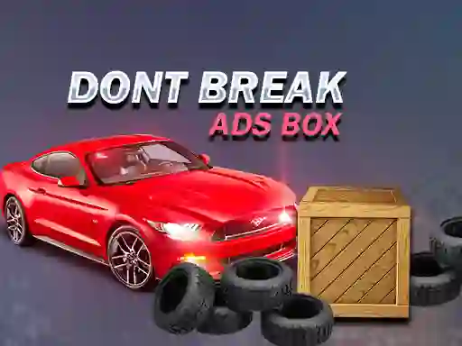 Spēle Don't Break Ads Box online