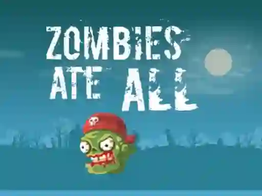 Spēle Zombies Ate All online