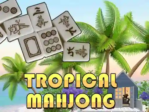Spēle Tropical Mahjong online