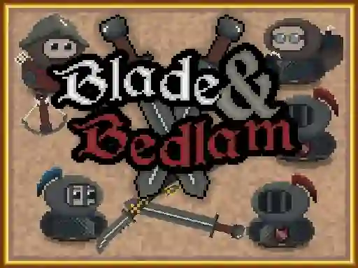 Spēle Blade & Bedlam online