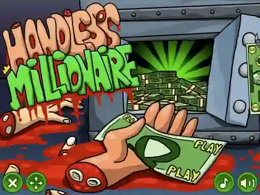 Spēle Handless Millionaire  Original online