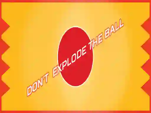Spēle Don't Explode The Ball online
