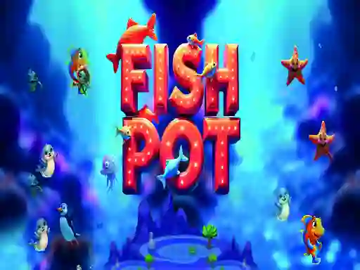 Spēle Fish Pot online