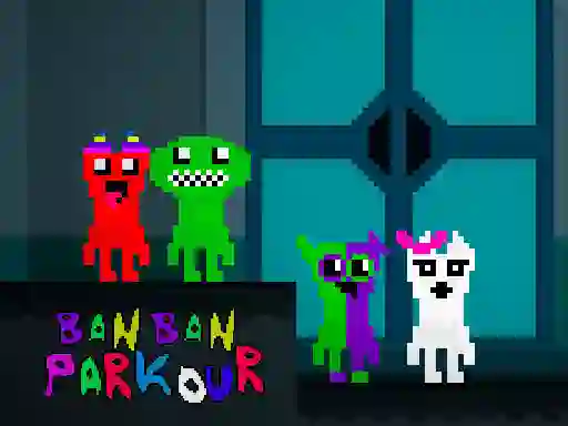 Spēle Ban Ban Parkour online