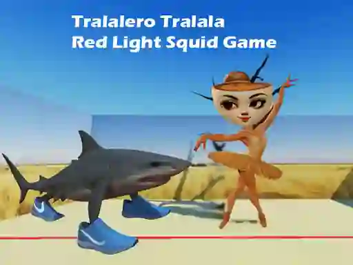 Spēle Tralalero Tralala Red Light Squid Game online