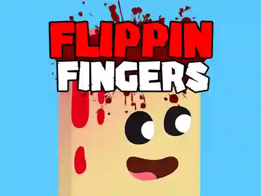 Spēle Flippin Fingers online