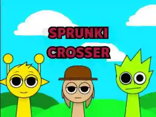 Spēle Sprunki Crosser online