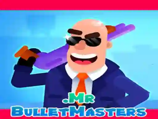 Spēle Mr. Bullet online