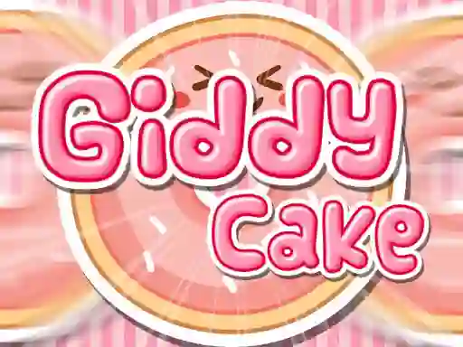 Spēle Giddy Cake online