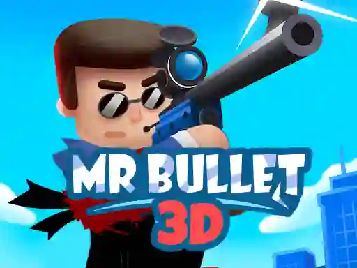 Spēle Mr Bullet 3D online online