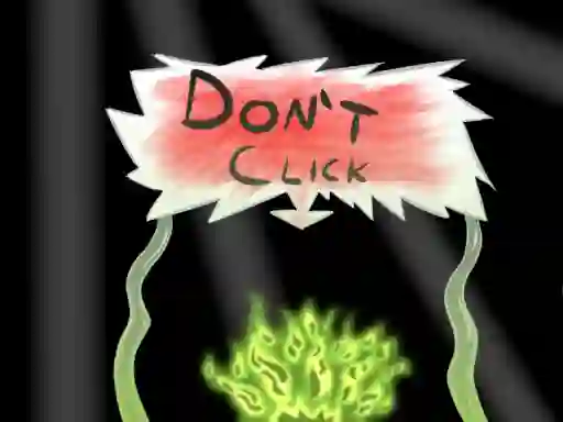 Spēle Don`t click online