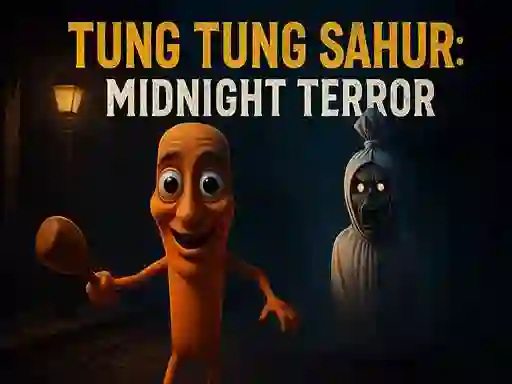Spēle Tung Tung Sahur: Midnight Terror online